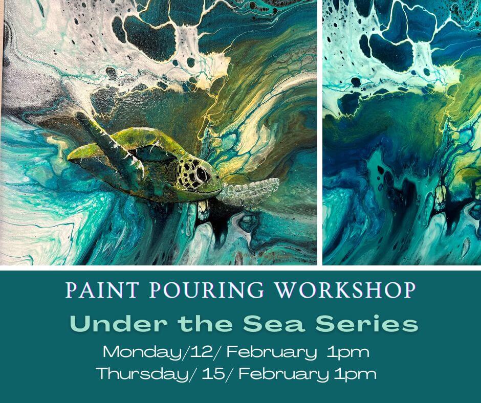 2024 Paint and Pour Under the Sea banner